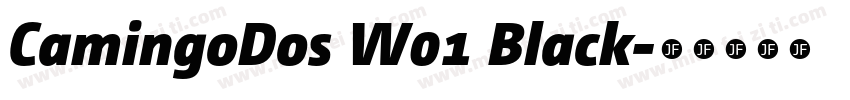 CamingoDos W01 Black字体转换